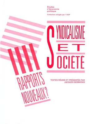 cover image of Syndicalisme et société : rapports nouveaux ?